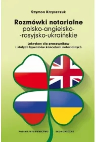 Rozmówki notarialne polsko-angielsko-rosyjsko...