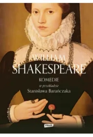 Komedie w przekładzie Stanisława Barańczaka