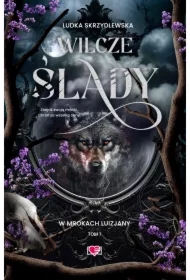 Wilcze ślady. W mrokach Luizjany. Tom 1