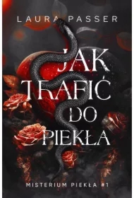 Misterium Piekła T.1 Jak trafić do piekła