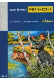Wierna rzeka lektura z opracowaniem