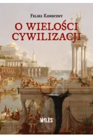 O wielości cywilizacji