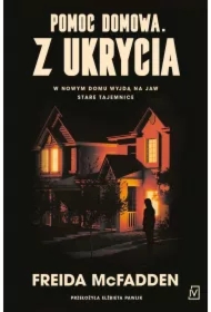 Pomoc domowa. Z ukrycia