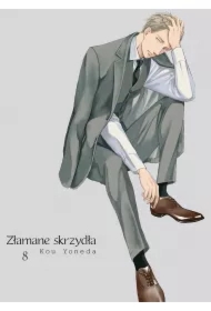 Złamane Skrzydła. Tom 8