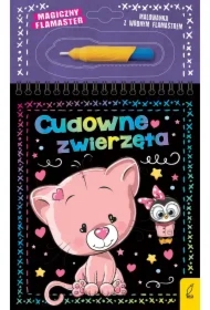 Magiczny flamaster. Cudowne zwierzęta