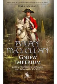 Gniew Imperium. Bogowie Krwi i Prochu. Tom 2