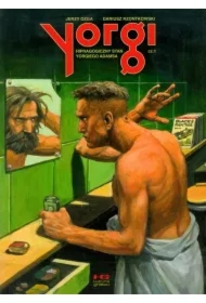 Hipnagogiczny stan Yorgiego Adamsa. Yorgi. Tom 1