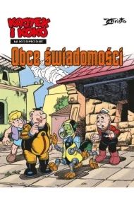 Obce świadomości. Kajtek i Koko w Kosmosie. Tom 5