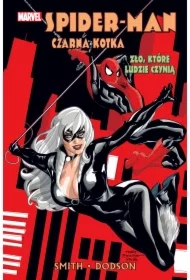 Spider-Man i Czarna Kotka. Zło, które ludzie czyni
