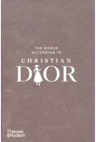 The World According to Christian Dior
