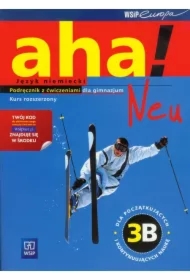 AHA NEU 3B Podręcznik z ćwiczeniami +CD rozszerzony - 2014