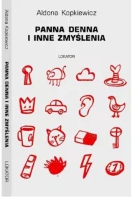 PANNA DENNA I INNE ZMYŚLENIA