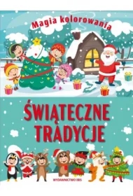 Magia kolorowania. Świąteczne tradycje
