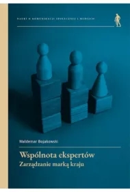 Wspólnota ekspertów. Zarządzanie marką kraju