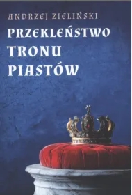 Przekleństwo tronu Piastów