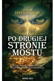 Po drugiej stronie mostu