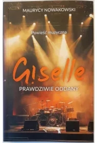 Giselle. Prawdziwie oddany