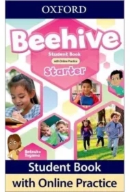 Beehive Starter. Student Book with Online Practice