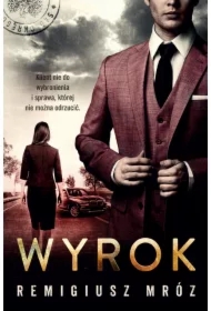 Wyrok. Joanna Chyłka. Tom 10
