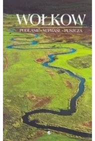 Podlasie, Supraśl, Puszcza.Album