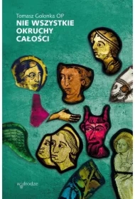 Nie wszystkie okruchy całości