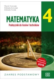 Matematyka 4. Liceum i technikum klasa 4. Podręcznik. Zakres podstawowy