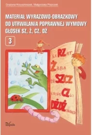 Materiał wyraz.-obraz. do utrwal. głosek sz, ż, cz