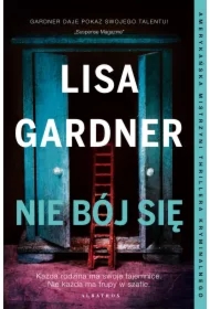 Nie bój się. Cykl z detektyw D.D. Warren. Tom 7