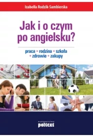 Jak i o czym po angielsku?