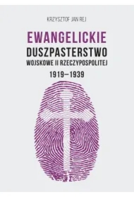 Ewangelickie Duszpasterstwo Wojskowe II RP 1919-1939