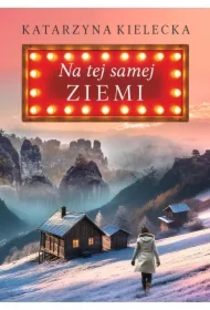 Na tej samej ziemi