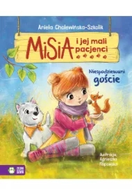 Niespodziewani goście. Misia i jej mali pacjenci