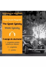 The Great Gatsby. Wielki Gatsby