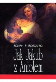 Jak Jakub z Aniołem