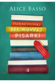 Porachunki bezimiennej pisarki. Vani Sarca. Tom 1