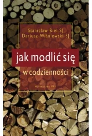 Jak modlić się w codzienności