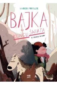 Odległe krainy. Bajka na końcu świata. Tom 5