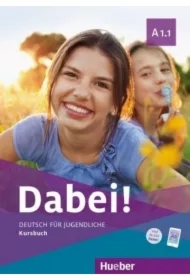 Dabei! A1.1. Kursbuch
