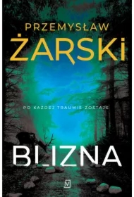 Blizna. Seria z Robertem Kreftem. Tom 2