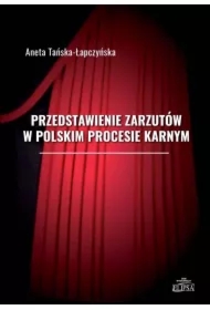 Przedstawienie zarzutów w polskim procesie karnym