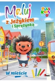 W mieście. Maluj z Jeżykiem i Sprężynką