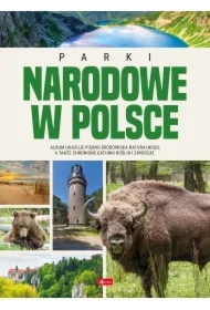 Parki Narodowe w Polsce