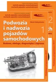 Podwozia i nadwozia pojazdów samochodowych. Budowa, obsługa, diagnostyka i naprawa cz. 1/2
