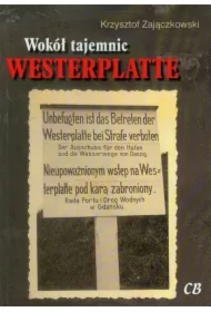 Wokół tajemnic Westerplatte