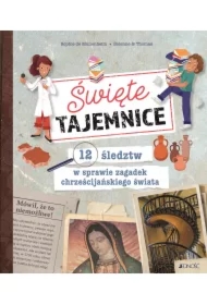 Święte tajemnice. 12 śledztw w sprawie zagadek chrześcijańskiego świata