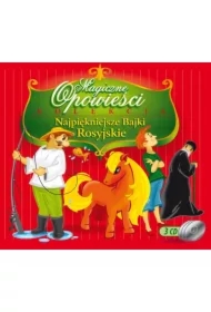 Magiczne opowieści. Najpiękniejsze bajki.. CD