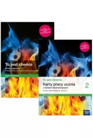 Pakiet To jest chemia 2. Podręcznik i Karty pracy ucznia z kartami laboratoryjnymi dla liceum ogólnokształcącego i technikum. Zakres podstawowy. Szkoła ponadpodstawowa