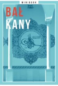 Bałkany. Minibook