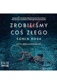 Zrobiliśmy coś złego