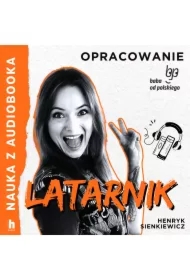 Latarnik &ndash; lektura z opracowaniem